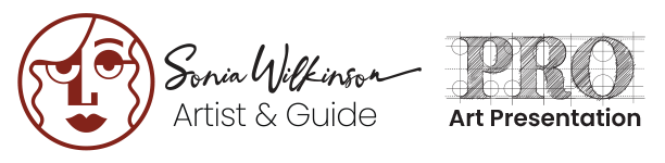 Present Your Art With Sonia Wilkinson, Artist & Guide.